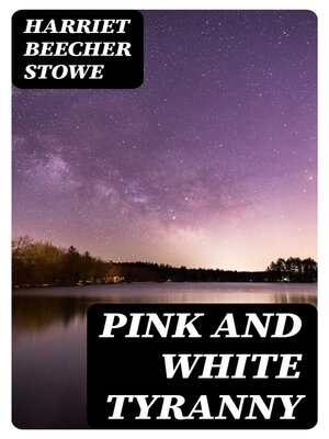 cover image of Pink and White Tyranny